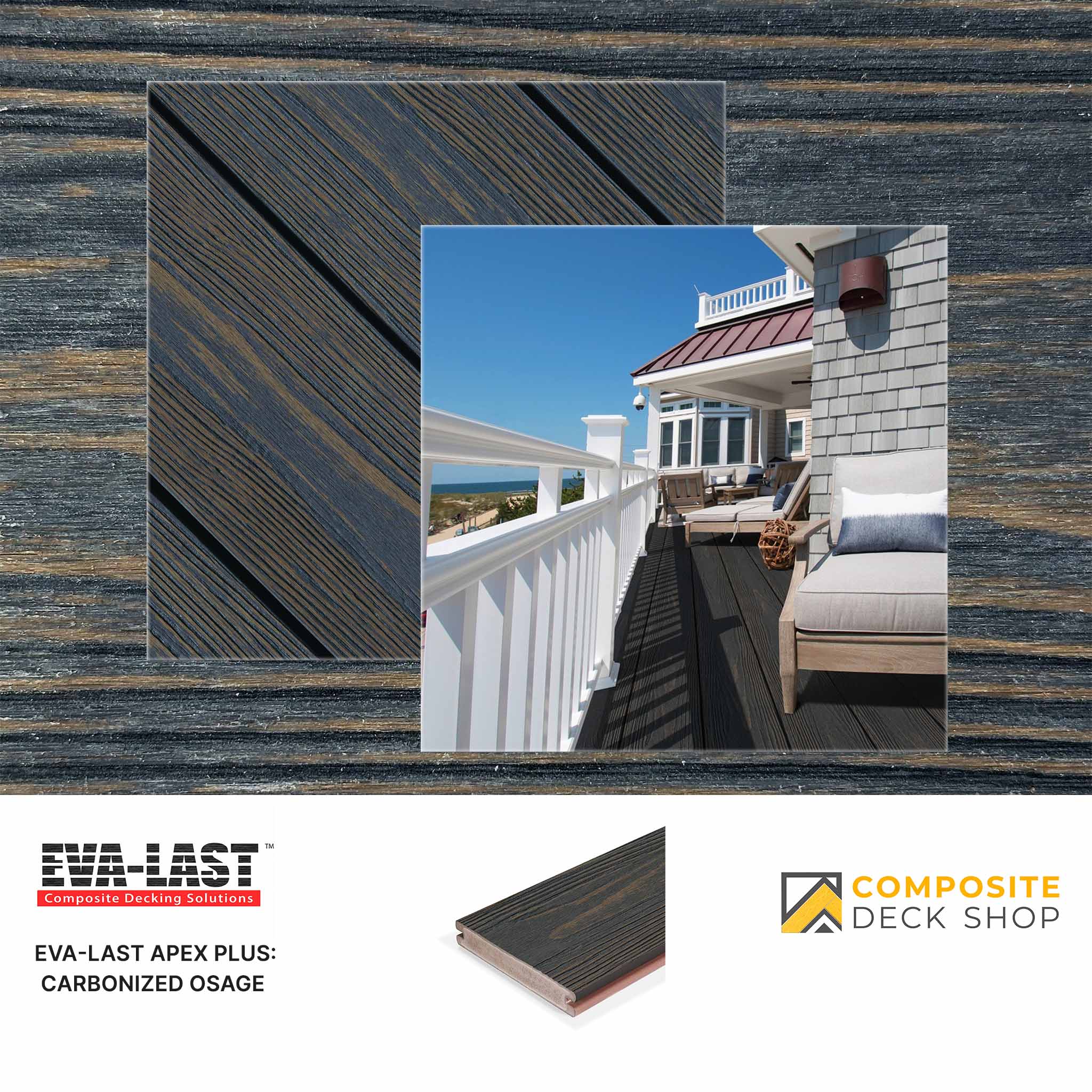 Composite deck material with a house and deck in the background, featuring Eva-Last and Composite Deck Shop logos.