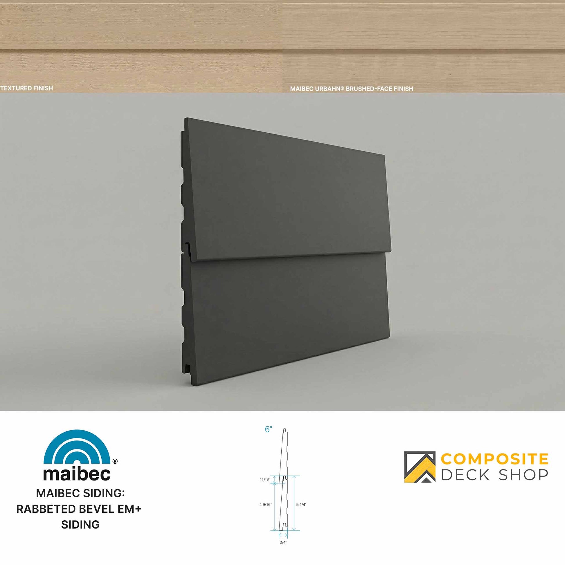 Gray Rabbeted Bevel em+ kiln-dried SPF, factory-coated siding panel with dimension diagram, Maibec and Composite Deck Shop logos below.